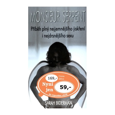 Monsieur Serpent - Sarah Bidermanová