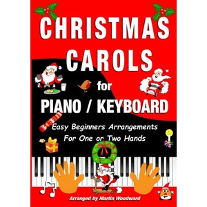Christmas Carols for Piano / Keyboard | Martin Woodward (2021)