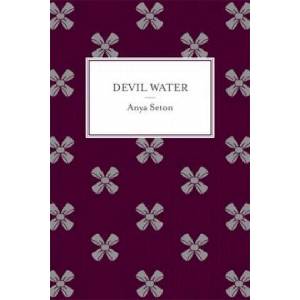 Devil Water | Anya Seton (ISBN: 9781444788204)