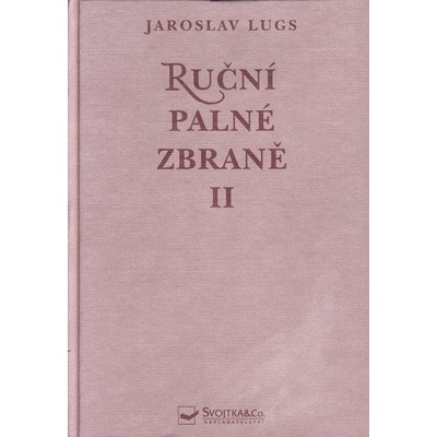 Ruční palné zbraně II