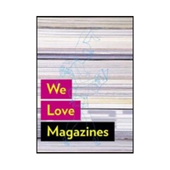 We Love Magazines