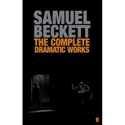 The Complete Dramatic Works