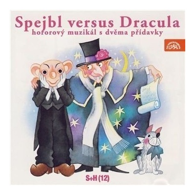 Spejbl versus Dracula - Helena Štáchová; Miloš Kirschner st.; Miroslav Čer