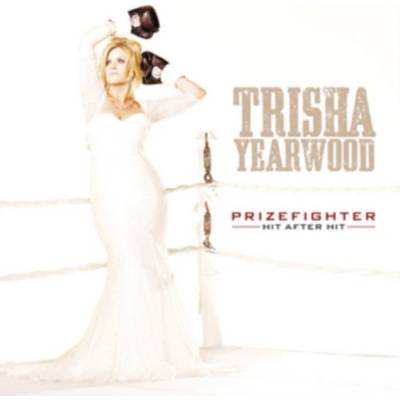 Prizefighter - Trisha Yearwood CD