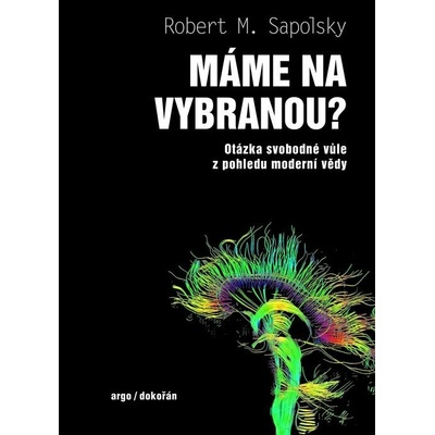 Máme na vybranou?