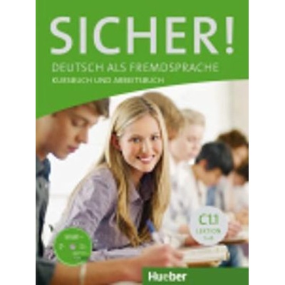 Sicher C1.1 učebnica nemčiny a prac. zošit vr. audioCD lekcie 16 1. poldiel učebnice nemčiny s prac. zošit vr. audioCD lekcie 16