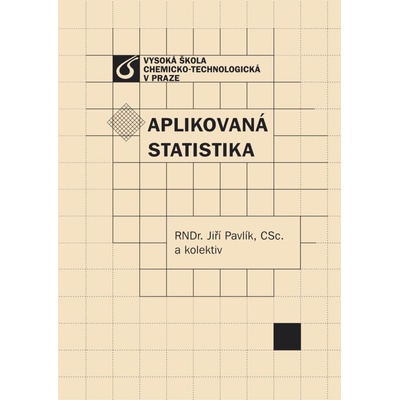 Aplikovaná statistika - Jiří Pavlík