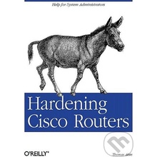 Hardening Cisco Routers - Thomas Akin