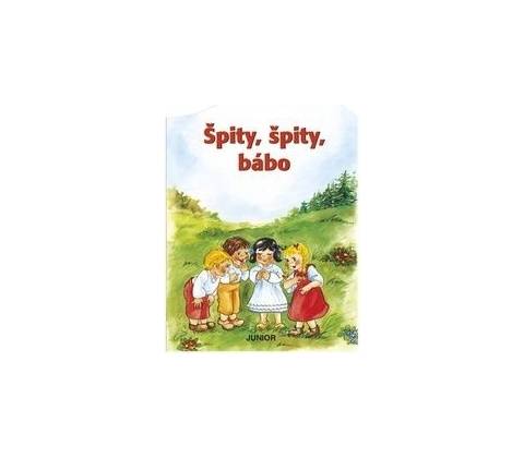 Špity, špity bábo