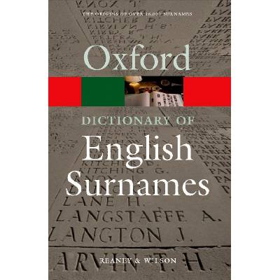 OXFORD DICTIONARY OF ENGLISH SURNAMES 3rd Edition Oxford Pa