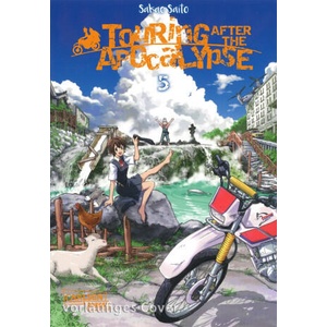 Touring After the Apocalypse 5 | Sakae SAITO, Antje Bockel (ISBN: 9783551800527)