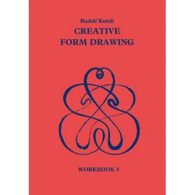 Creative Form Drawing: Workbook 3