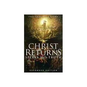 Christ Returns, Speaks His Truth | RECORDER (ISBN: 9781941489390)