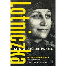 Lotniczka. Opowieść o Janinie Lewandowskiej