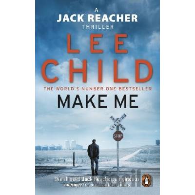 Make Me: - Jack Reacher 20 - Lee Child