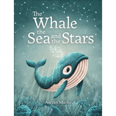 Whale, the Sea and the Stars Macho AdrianPevná vazba