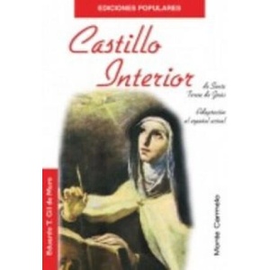 Castillo Interior de Santa Teresa de Jesús | Santa Teresa de Jesús (ISBN: 9788472399570)