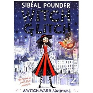 Witch Glitch | Sib? al Pounder (ISBN: 9781408880340)