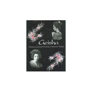 Geisha: Women of Japans Flower and Willow World | Tina Skinner (ISBN: 9780764321535)