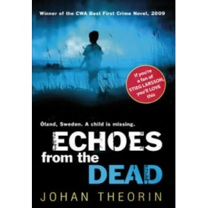 Echoes from the Dead | Johan Theorin (ISBN: 9780552774635)