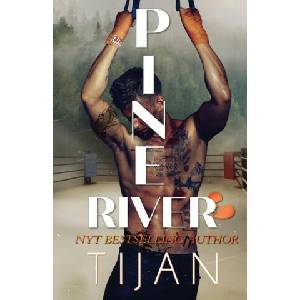 Pine River | Tijan (ISBN: 9781955873086)