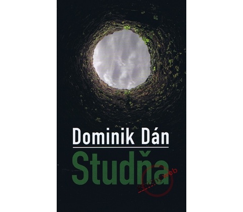 Studňa - Dán Dominik