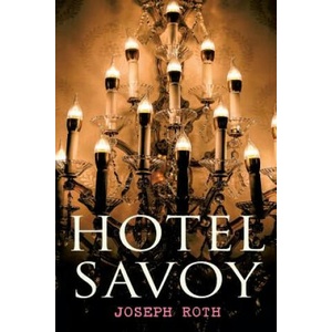 Hotel Savoy | Joseph Roth (ISBN: 9788027314348)