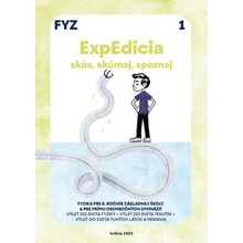 ExpEdícia - Fyzika 6. ročník, pracovná učebnica 1, prepracované vydanie