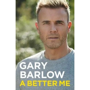 Better Me | Gary Barlow (ISBN: 9781911600978)