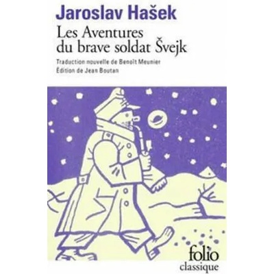 Les aventures du brave soldat Svejk | Jaroslav Hašek