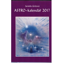 Astro-kalendář 2017 Jarmila Gričová CZ