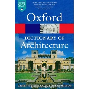 Oxford Dictionary of Architecture | James Stevens (ISBN: 9780199674992)