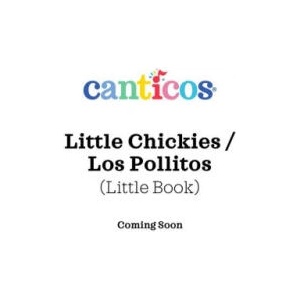 Little Chickies / Los Pollitos: Bilingual Nursery Rhymes (ISBN: 9781945635663)
