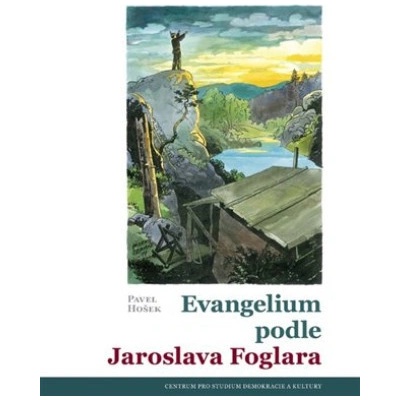 Evangelium podle Jaroslava Foglara