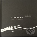 Z prachu / Aus dem Staub