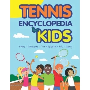 Tennis Encyclopedia for Kids | Janina Spruza (ISBN: 9789934871160)