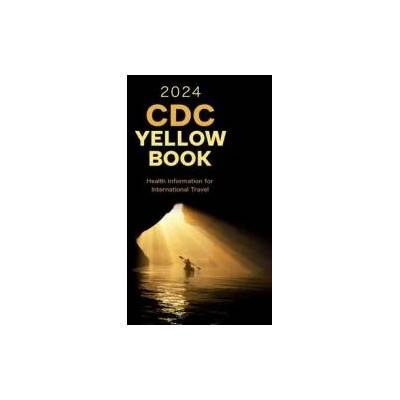 CDC Yellow Book 2024