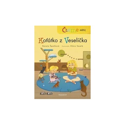 Čteme sami – Koťátko z Veselíčka - Renata Špačková