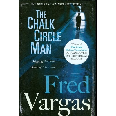 The Chalk Circle Man - Fred Vargas