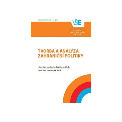 Tvorba a analýza zahraniční politiky