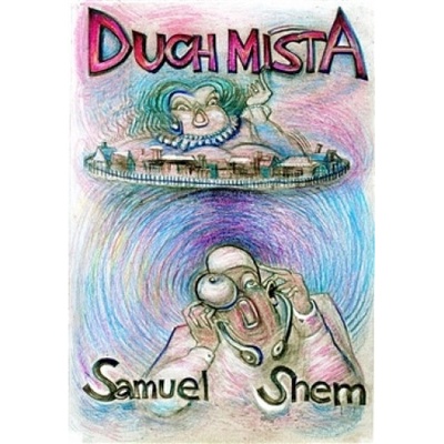 Duch místa - Samuel Shem
