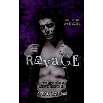 Self-Published Ravage | Steph Macca