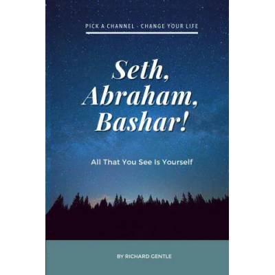 Seth, Abraham, Bashar!