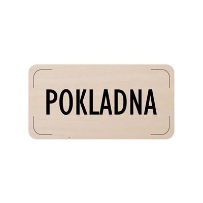 Cedulka na dveře - Pokladna, dřevěná tabulka, 160 x 80 mm