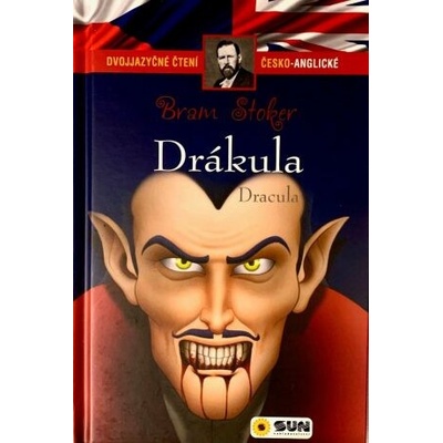 Drákula -Dvojjazyčné čtení Č-A - Bram Stoker
