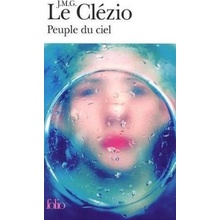 Peuple du Ciel - J.-M. G. Le Clezio