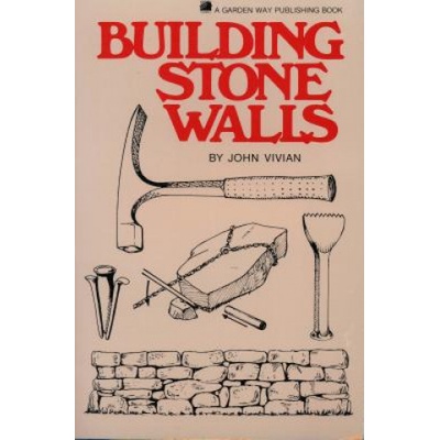 Building Stone Walls J. Vivian