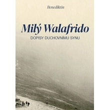 Milý Walafrido - Benediktin