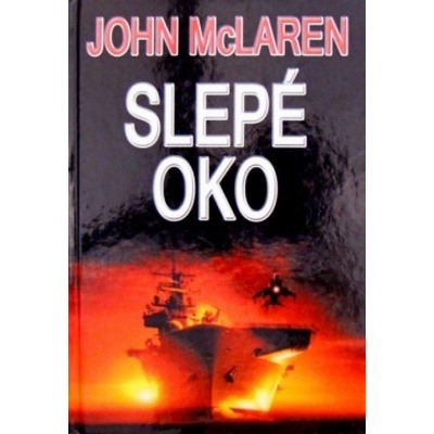 Slepé oko - Stuart MacBride
