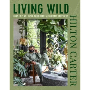 Living Wild | Hilton Carter (ISBN: 9781800652125)